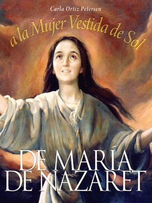 cover image of De María de Nazareth a la mujer vestida de sol